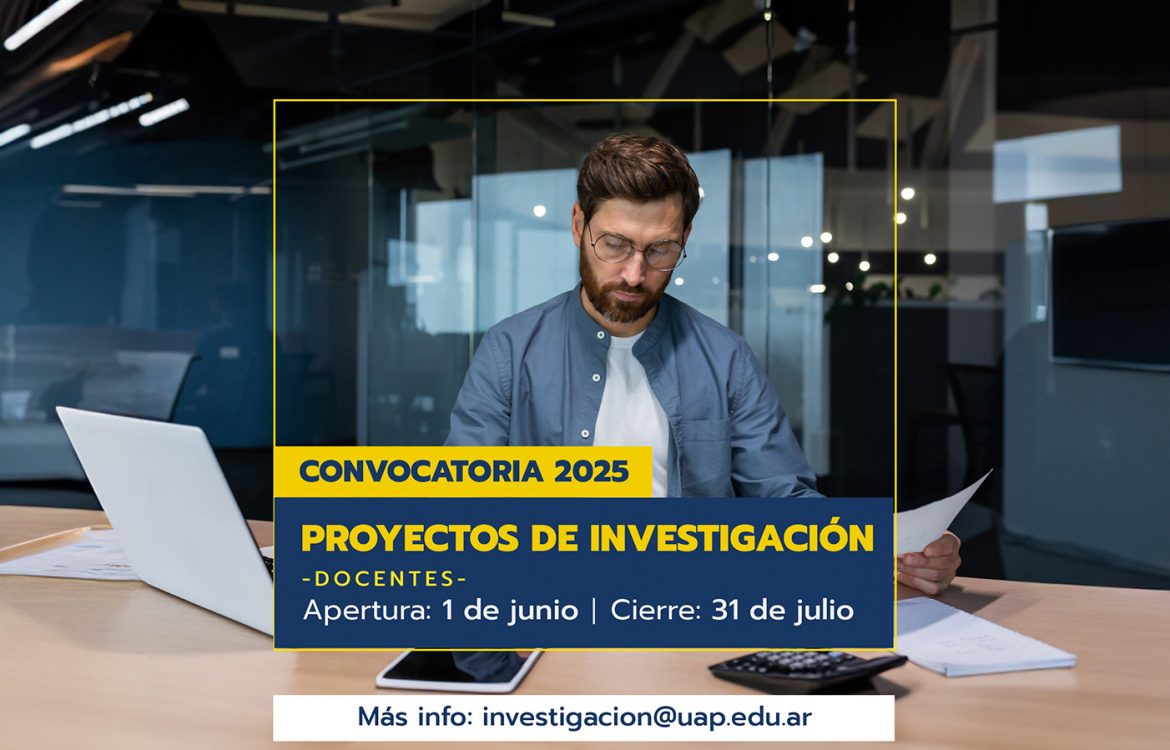 Apertura a la convocatoria anual de Proyectos de Investigación 2025