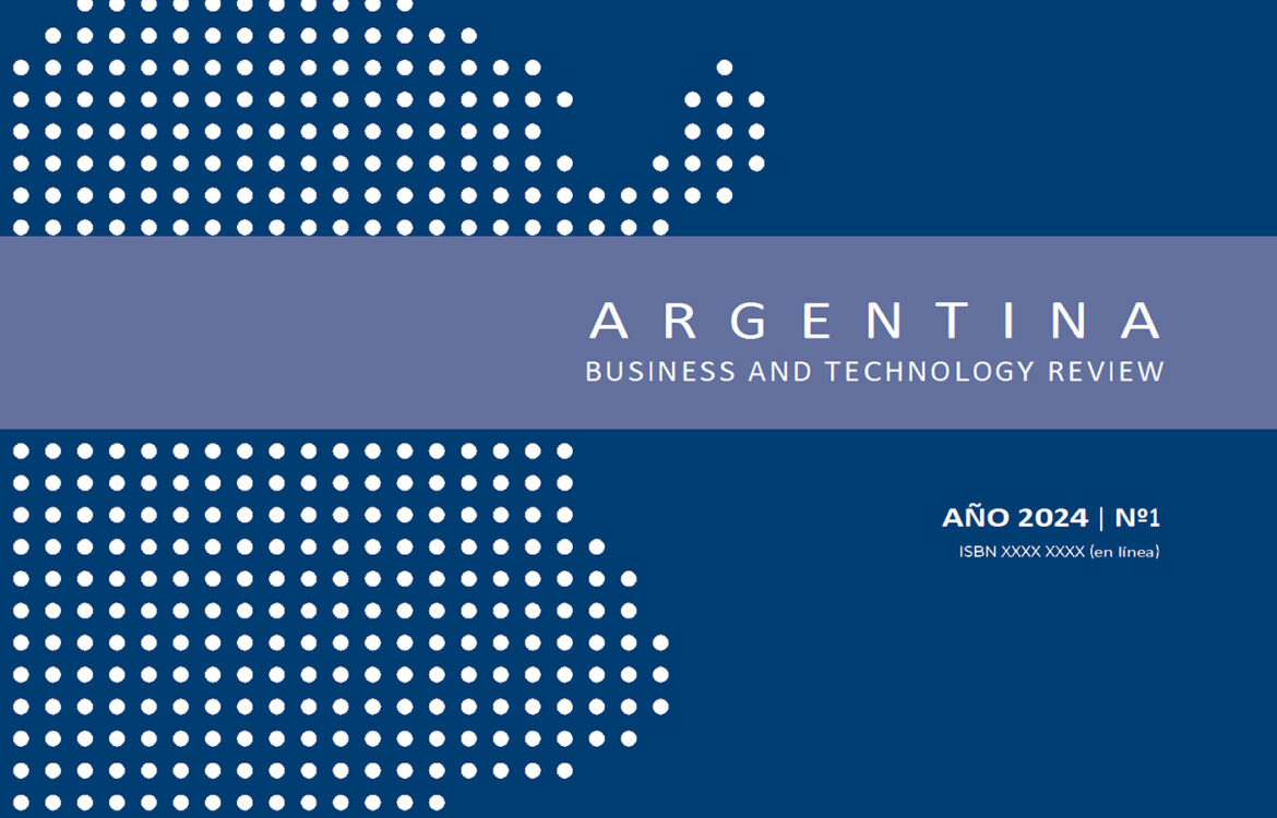 Se publicó la primera edición de la revista Argentina Business and Technology Review