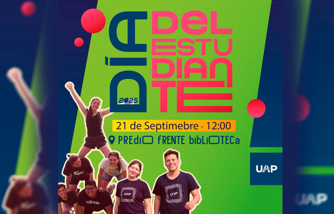 Día del Estudiante en la UAP